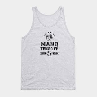 Mano Tengo Fe - Black Lettering Tank Top